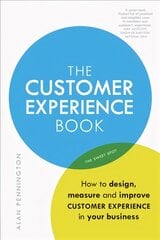 Customer Experience Manual, The: How to design, measure and improve customer experience in your business kaina ir informacija | Ekonomikos knygos | pigu.lt