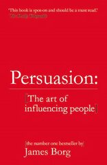 Persuasion: The art of influencing people 4th edition цена и информация | Самоучители | pigu.lt