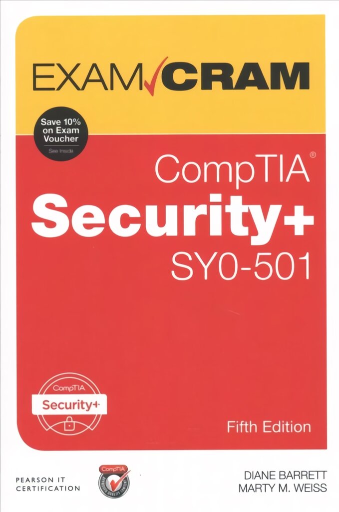 CompTIA Securityplus SY0-501 Exam Cram: CompTIA Securityplus SY0-501 5th edition kaina ir informacija | Ekonomikos knygos | pigu.lt