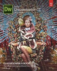 Adobe Dreamweaver CC Classroom in a Book (2015 release) 2015 цена и информация | Книги по экономике | pigu.lt