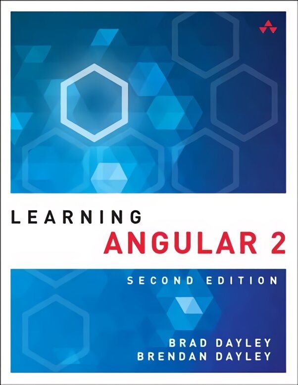 Learning Angular: A Hands-On Guide to Angular 2 and Angular 4 2nd edition, No. 2 цена и информация | Ekonomikos knygos | pigu.lt