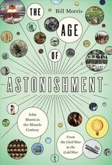 Age of Astonishment kaina ir informacija | Biografijos, autobiografijos, memuarai | pigu.lt