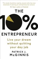 10% Entrepreneur: Live Your Dream Without Quitting Your Day Job цена и информация | Самоучители | pigu.lt