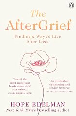 AfterGrief: Finding a way to live after loss kaina ir informacija | Saviugdos knygos | pigu.lt