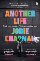 Another Life: The stunning love story and BBC2 Between the Covers pick цена и информация | Фантастика, фэнтези | pigu.lt