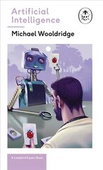 Artificial Intelligence: Everything you need to know about the coming AI. A Ladybird Expert Book kaina ir informacija | Ekonomikos knygos | pigu.lt