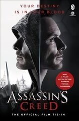 Assassin's Creed: The Official Film Tie-In Media tie-in kaina ir informacija | Fantastinės, mistinės knygos | pigu.lt