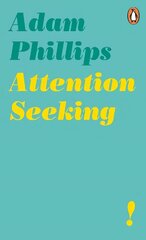 Attention Seeking kaina ir informacija | Socialinių mokslų knygos | pigu.lt
