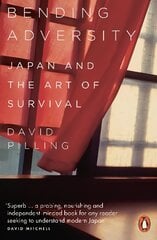 Bending Adversity: Japan and the Art of Survival цена и информация | Исторические книги | pigu.lt