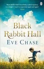 Black Rabbit Hall: The enchanting mystery from the Richard & Judy bestselling author of The Glass House kaina ir informacija | Fantastinės, mistinės knygos | pigu.lt