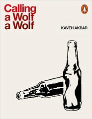 Calling a Wolf a Wolf kaina ir informacija | Poezija | pigu.lt