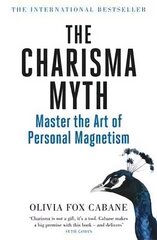 Charisma Myth: How to Engage, Influence and Motivate People kaina ir informacija | Saviugdos knygos | pigu.lt