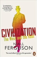 Civilization: The West and the Rest цена и информация | Исторические книги | pigu.lt