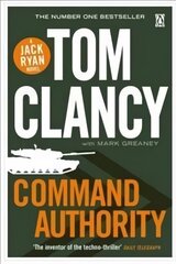 Command Authority: Inspiration For The Thrilling Amazon Prime Series Jack Ryan kaina ir informacija | Fantastinės, mistinės knygos | pigu.lt