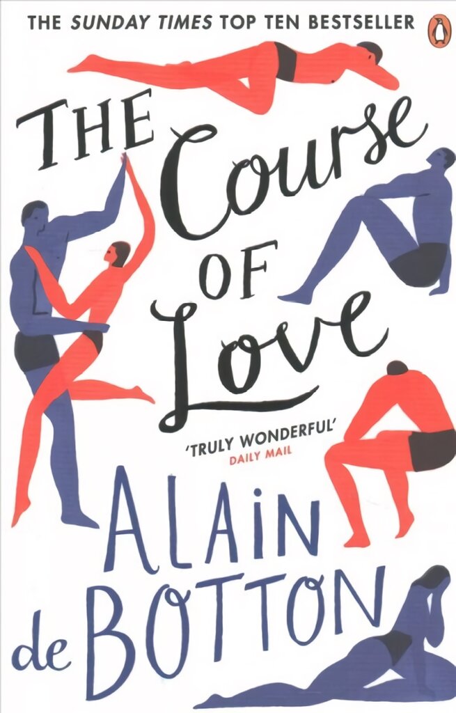 Course of Love: An unforgettable story of love and marriage from the author of bestselling novel Essays in Love kaina ir informacija | Fantastinės, mistinės knygos | pigu.lt