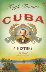 Cuba: A History kaina ir informacija | Istorinės knygos | pigu.lt