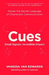 Cues: Master the Secret Language of Charismatic Communication kaina ir informacija | Socialinių mokslų knygos | pigu.lt