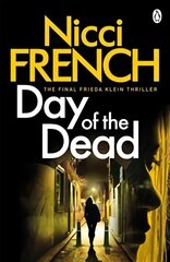 Day of the Dead: A Frieda Klein Novel (8) цена и информация | Fantastinės, mistinės knygos | pigu.lt