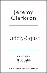 Diddly Squat: The No 1 Sunday Times bestseller kaina ir informacija | Biografijos, autobiografijos, memuarai | pigu.lt