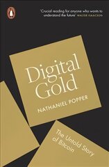 Digital Gold: The Untold Story of Bitcoin цена и информация | Книги по экономике | pigu.lt