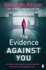 Evidence Against You: The gripping bestseller from the author of Richard & Judy pick That Night цена и информация | Фантастика, фэнтези | pigu.lt