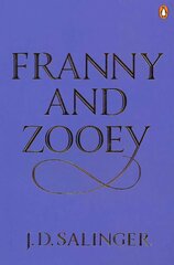 Franny and Zooey kaina ir informacija | Fantastinės, mistinės knygos | pigu.lt