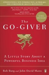 Go-Giver: A Little Story About a Powerful Business Idea 2nd edition kaina ir informacija | Saviugdos knygos | pigu.lt