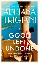 Good Left Undone: The instant New York Times bestseller that will take you to sun-drenched mid-century Italy kaina ir informacija | Fantastinės, mistinės knygos | pigu.lt