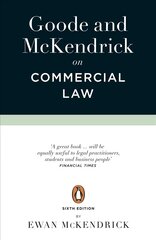 Goode and McKendrick on Commercial Law: 6th Edition kaina ir informacija | Ekonomikos knygos | pigu.lt