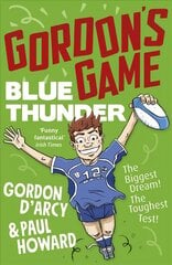 Gordon's Game: Blue Thunder kaina ir informacija | Knygos paaugliams ir jaunimui | pigu.lt