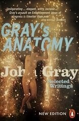 Gray's Anatomy: Selected Writings цена и информация | Поэзия | pigu.lt