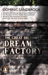 Great British Dream Factory: The Strange History of Our National Imagination kaina ir informacija | Istorinės knygos | pigu.lt
