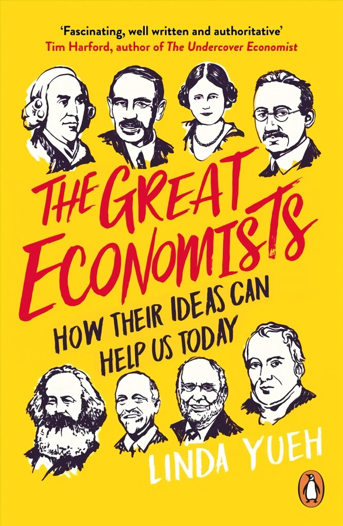 Great Economists: How Their Ideas Can Help Us Today kaina ir informacija | Ekonomikos knygos | pigu.lt