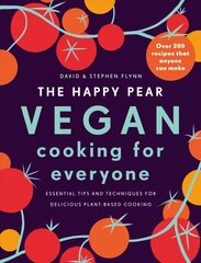 The Happy Pear: Vegan Cooking for Everyone: Over 200 Delicious Recipes That Anyone Can Make kaina ir informacija | Receptų knygos | pigu.lt