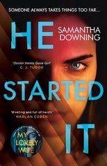 He Started It: The gripping Sunday Times Top 10 bestselling psychological thriller kaina ir informacija | Fantastinės, mistinės knygos | pigu.lt