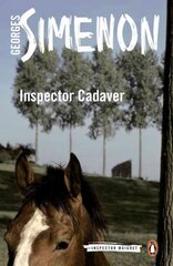 Inspector Cadaver: Inspector Maigret 24th edition kaina ir informacija | Detektyvai | pigu.lt