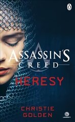 Heresy: Assassin's Creed Book 9 kaina ir informacija | Fantastinės, mistinės knygos | pigu.lt