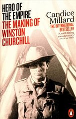 Hero of the Empire: The Making of Winston Churchill kaina ir informacija | Biografijos, autobiografijos, memuarai | pigu.lt