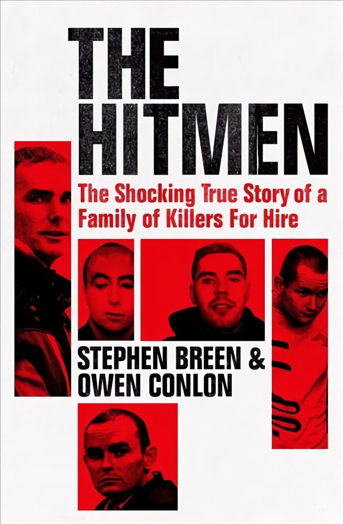 Hitmen: The Shocking True Story of a Family of Killers for Hire цена и информация | Biografijos, autobiografijos, memuarai | pigu.lt