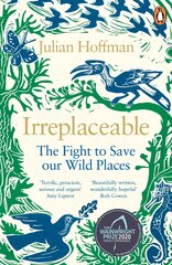 Irreplaceable: The fight to save our wild places kaina ir informacija | Kelionių vadovai, aprašymai | pigu.lt