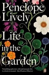 Life in the Garden: A BBC Radio 4 Book of the Week 2017 цена и информация | Биографии, автобиографии, мемуары | pigu.lt