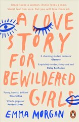 Love Story for Bewildered Girls: 'Utterly gorgeous' Pandora Sykes цена и информация | Романы | pigu.lt