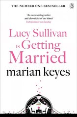 Lucy Sullivan is Getting Married: British Book Awards Author of the Year 2022 цена и информация | Романы | pigu.lt
