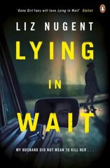 Lying in Wait: The gripping and chilling Richard and Judy Book Club bestseller цена и информация | Фантастика, фэнтези | pigu.lt