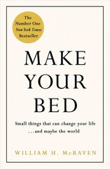 Make Your Bed: Feel grounded and think positive in 10 simple steps kaina ir informacija | Saviugdos knygos | pigu.lt