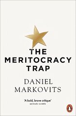 Meritocracy Trap kaina ir informacija | Ekonomikos knygos | pigu.lt