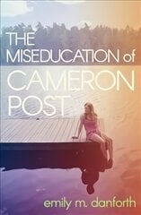 Miseducation of Cameron Post kaina ir informacija | Knygos paaugliams ir jaunimui | pigu.lt