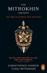 Mitrokhin Archive: The KGB in Europe and the West kaina ir informacija | Socialinių mokslų knygos | pigu.lt