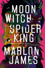Moon Witch, Spider King: Dark Star Trilogy 2 kaina ir informacija | Fantastinės, mistinės knygos | pigu.lt