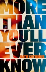 More Than You'll Ever Know: The suspenseful and heart-pounding Radio 2 Book Club pick kaina ir informacija | Fantastinės, mistinės knygos | pigu.lt